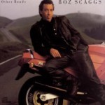 Boz Scaggs Other Roads